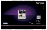 Nespresso Coffee Machine Lattissima Touch, user manualNespresso to ekskluzywny system do parzenia najwyższej jakości kawy Espresso, filiżanka po filiżance. Wszystkie ekspresy Nespresso