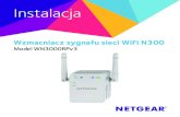 Wzmacniacz sygnału sieci WiFi N300 - Netgear · Ustaw wzmacniacz i podłącz go do zasilania oraz do sieci WiFi. Ustawianie wzmacniacza sygnału i podłączanie go do źródła zasilania
