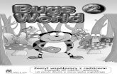 Zeszyt współpracy z rodzicami - Macmillan Polska 2... · 2016. 5. 19. · Struktura Książki ucznia Bugs World 2 sześciu głównych rozdziałów oraz rozdziału wstępnego, lekcji