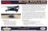 BOXCAR PLUG DOOR OPENER - Arnold Company...BLUE ROLLER (618) 224-7505 sales@arnoldcompany.com Illinois 62293 ARNOLD COMPANY Arnold Company I arncosolutions.com 2955 Trico Drive I Trenton,