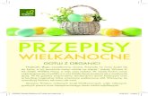 PRZEPISY - Organic Marketorganicmarket.pl/wp-content/uploads/2017/03/Gazetka-Wielkanocna-2017-1.pdfPRZEPISY WIELKANOCNE Promocje do 31kwietnia 2017 r. GOTUJ Z ORGANIC! ORGANIC Gazetka