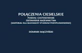 POŁĄCZENIA CIESIELSKIE. Maczynski, Polaczenia... · franciszek kopkowicz – ciesielstwo polskie (1958) W. LENKIEWICZ, I. ZDZIARSKA – TECHNOLOGIA –CIESIELSTWO (1998) MAREK R.GOGOLIN