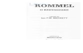 Rommel, o reevaluare - Ian F.W. Beckett - Libris.ro o... · 2018. 10. 31. · 1948 prima carte care explica rdzboiul gi ascensiunea nazismului din perspectiva generalilor germani,
