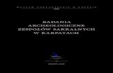 Badania archeologiczne zespołów sakralnych w karpatach · 2020. 1. 13. · Badania archeologiczne zespołów sakralnych w karpatach Mária Kotorová-Jenčová Zaniknutý stredoveký