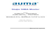 reprezentanta AUMA in Romania - Staţie SIMA Master...este specificat în documentele primite de la Departamentul vânzări Auma. Microsoft , WindowNT şi WindowXP sunt mărci înregistrate