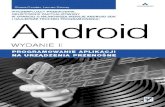 Android. Programowanie aplikacji na urządzenia przenośne ...pdf.helion.pl/andrp2/andrp2.pdfAndroid. Programowanie aplikacji na urządzenia przenośne. Wydanie II Autorzy: CShane