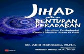 Dr. Abid Rohmanu, M.H.I. JIHADrepository.iainponorogo.ac.id/48/1/JIHAD%20dan%20BENTURAN... · 2016. 8. 27. · ideologi radikalisme dan jihadisme. Namun demikian bukan berarti bahwa