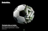 Pieniądze leżą na boisku - DeloittePieniądze leżą na boisku Ranking przychodów klubów piłkarskich Raport „Piłkarska liga finansowa – rok 2018” 6 Wyjątkowy model biznesowy