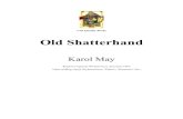 Old Shatterhand - Comporecordeyros Karol... · 2012. 9. 4. · Old Shatterhand Niedaleko na zachód od miejsca, gdzie stykają się granice trzech północnoamerykańskich stanów: