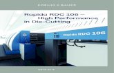 Rapida RDC 106 – High Performance in Die-Cutting...– the Game Changer • Cylinder czyszczący o podwójnej wielkości z powietrzem ssącym / nadmuchowym dla sta - bilnego i bezpiecznego