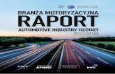 CMS · 2017. 8. 2. · 3BRA3NŻRMROŻŻŻTYZC 3 BRANŻA MOTORYZACYJNA RAPORT 2017 Polski Związek Przemysłu Motoryzacyjnego dziękuje wszystkim, którzy przyczynili się do powstania