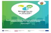 ZMIAN KLIMATU PLAN ADAPTACJI MIASTA KRAKOWA DO44mpa.pl/wp-content/uploads/2018/10/Plan_adaptacji...Plan adaptacji Miasta Sosnowca do zmian klimatu do roku 2030 powstał w odpowiedzi