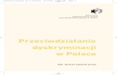 Przeciwdziałanie dyskryminacji w Polscecsr-d.pl/wp-content/uploads/2014/03/gdy_czujesz_si...W prawie wspólnotowym ustanowiony został zakaz dyskryminacji z przyczyn: płci, rasy,