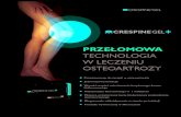 PRZEŁOMOWA TECHNOLOGIA W LECZENIU ...hand-prod.com.pl/lib/x52mju/CRESPINE-GEL--CATALOGUE-PL...Crespine® Gel + jest wyrobem medycznym klasy III zgodnie z wymaganiami Dyrektywy 93/43/EWG