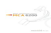 Nowe, nowoczesne ramię C M… · Medison stał się w ciągu ostatniej dekady jednym z liderów w dziedzinie mobilnych ramion C. Teraz nowe MCA-6200 podnosi poprzeczkę, poprzez