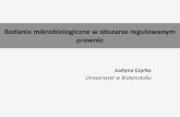 Badania mikrobiologiczne w obszarze regulowanym prawniepollab.pl/files/targi/J_Czyrko_prezentacja_Targi... · ROZPORZĄDZENIE KOMISJI (WE) NR 2073/2005 z dnia 15 listopada 2005 r.