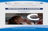 INFORMACJA O ZAWODZIEinfodoradca.edu.pl/pdf/514202_Kosmetyczka.pdfWykorzystywane maszyny i narzędzia pracy Kosmetyczka w działalności zawodowej wykorzystuje różne urządzenia