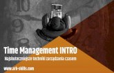 Time Management INTRO - ARK Skills Corp. · 2018. 6. 9. · Time Management INTRO Najskuteczniejsze techniki zarządzania czasem