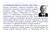 22 VI 2016 r. VI KAZIMIERZ DREWNOWSKI (1881-1952)apw.ee.pw.edu.pl/tresc/semin'16/22vi2016/2... · 2016. 11. 16. · ły: elektrotechnika teoretyczna, miernictwo elektryczne i tech-nika