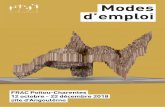 Modes d’emploi - FRAC Poitou-Charentesfrac-poitou-charentes.org/telechargements/DP_ModesDemplo... · 2018. 9. 17. · de télévision Canal Plus. Fondateur des Guignols de l’Info