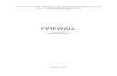 Firewall - FER · 2004. 10. 22. · Cisco PIX Firewall v. 6.2 ... firewall-X GDE L GRELOL SULVWXSSU LYDWQRMP UHåLV DY DQMVNLKO RNDFLMD Virtual Private Networking 8VSRVWDYOMD VLJXUQXYH