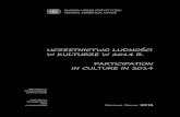 Opracowanie publikacji GUS, Departament Bada and Living … · gospodarstw domowych na temat uczestnictwa ludności w kulturze, przeprowadzonego przez Główny Urząd Statystyczny