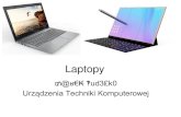 Laptopy · 2021. 2. 18. · •Definicja laptopa •Historia laptopów –Pierwsze konstrukcje –Najnowsze modele •Budowa laptopa –Schemat budowy –Wyróżniki laptopa –Wnętrze