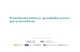 Partnerstwo publiczno- prywatneirmir.pl/wp-content/uploads/2020/07/Partnerstwo-publiczno... · 2021. 2. 1. · Ustawa z dnia 21 sierpnia 1997 r. o gospodarce nieruchomościami w zakresie