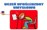 Rewalidacjawolowpce.pl/pliki/upload/Procesy poznawcze- ucze+ä z... · 2016. 1. 11. · N.I. jako dynamiczny zespół objawów Czworo dzieci- każde II=65, troje w szkole specjalnej
