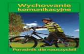 fot. Aleksander Dmowskimrbrd.word.waw.pl/wp-content/uploads/2017/05/Wychowanie...2016/06/17  · Ruch drogowy – oay ra 9 Rozporządzenie MEN z dnia 23 grudnia 2008 r. w sprawie podstawy