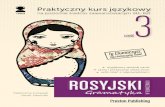 Rosyjski w tłumaczeniach 3 - Preston Publishing · 2020. 11. 8. · Usłyszymy w nim zdania po polsku, które powinniśmy przetłumaczyć na głos i porównać z wersją rosyjską