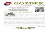 GGOOZZDDEEKKspgozd.pl/wp-content/uploads/2020/12/gazeta-29.pdf · 2020. 12. 22. · świąteczne nazywamy kolędami. Wyrażają one nasz szacunek i cześć do Pana oga. ... nasze
