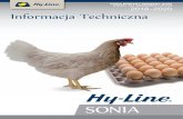 W-36 COMMERCIAL LAYERS SONIA WARIANT ......Niniejsza broszura przedstawia optymalne programy zarządzania komercyjnymi stadami Hy-Line Sonia tworzone w oparciu o doświadczenie i wyniki