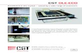 CST PB DLE-ECO · 2016. 11. 14. · THE CST PRODUCT RANGE AT A GLANCE • DLE, DLE ROTARY, DLE-COMPACT, DLE-ECO • Rotary and flatscreen waxjet/ InkJet engravers • Special solutions