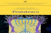 Alejandro Félix Botta y Ahida Calderón Pilarski (eds.) Pentateuco · 2020. 12. 11. · El campamento en el Sinaí (19,1–40,38) ... La Biblia de los conquistadores, sin embargo,