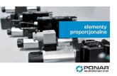 elementy proporcjonalne - PONAR Wadowice · 2019. 7. 25. · dla firmy Caterpillar. ISO ISO9 01:28, 4 wpi s r ej t z EMAS AQAP, ... Zawory redukcyjno-przelewowe proporcjonalne, ...