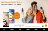 Upoluj superokazję w Orange Dopasuj smartfon do siebie...Modem FunBox 2.0 Warto wybrać Orange Love Zawsze o krok przed zagrożeniem CyberTarcza najlepszy m rozwiązaniem z zakresu