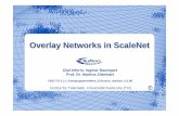 Overlay Networks in ScaleNet - KIT - TM - Karlsruher Institut f¼r