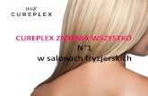 CUREPLEX ZMIENIA WSZYSTKO N 1 w salonach fryzjerskich · 2015. 12. 14. · CUREPLEX to innowacyjna, rewolucyjna formuła o podwójnym działaniu. Tworzy nowe wiązania dwusiarczkowe