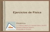 Ejercicios de Física...J. C. Moreno Marín y S. Heredia Avalos DFISTS Escuela Politécnica Superior Universidad de Alicante Dinámica 1. Un bloque de 5 kg está sostenido por una