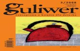 Guliwer 3 (2008)sbc.org.pl/Content/70402/Guliwer-2008-03.pdf · skauting, ruch oparty na braterstwie ludzi, narodził się na wojnie1 i to po „niesłusznej" stronie frontu. W trakcie