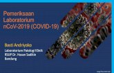 Pemeriksaan Laboratorium nCoV-2019 (COVID-19)