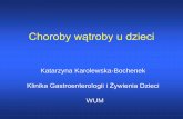 Choroby wątroby u dzieci - pediatria1.wum.edu.pl
