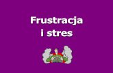 Frustracja i stres - ips.spoleczna.pl