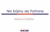 Nie bójmy się Pythona - OEIIZK