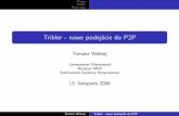 Tribler - nowe podejscie do P2P