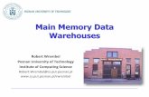Main Memory Data Warehouses