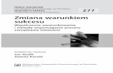 of Wrocław University of Economics Zmiana warunkiem sukcesu
