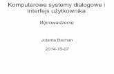 Komputerowe systemy dialogowe i interfejs użytkownika