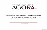 FINANCIAL AND MARKET PERFORMANCE OF AGORA GROUP IN …